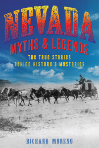 صورة الغلاف: Nevada Myths and Legends 2nd edition 9781493039821