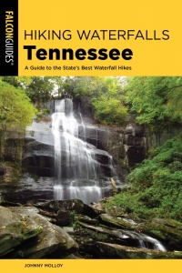 Omslagafbeelding: Hiking Waterfalls Tennessee 2nd edition 9781493040643