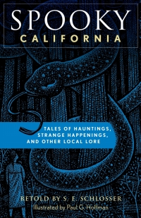 Cover image: Spooky California 2nd edition 9781493040773