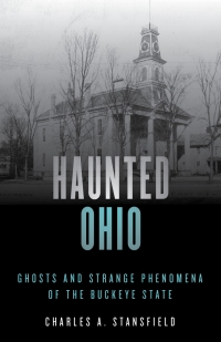 Cover image: Haunted Ohio 2nd edition 9781493040834