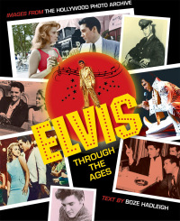 Cover image: Elvis Through the Ages 9781493033492