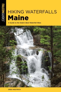 Cover image: Hiking Waterfalls Maine 9781493041916