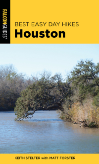 表紙画像: Best Easy Day Hikes Houston 2nd edition 9781493042494