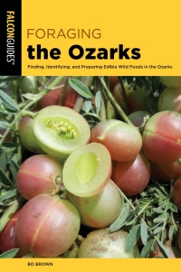 Cover image: Foraging the Ozarks 9781493042579
