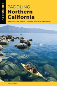 表紙画像: Paddling Northern California 3rd edition 9781493043583