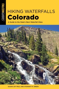 Cover image: Hiking Waterfalls Colorado 2nd edition 9781493043743