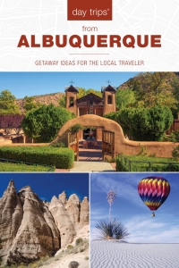 Titelbild: Day Trips® from Albuquerque 2nd edition 9781493044245