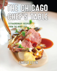 Cover image: The Chicago Chef's Table 2nd edition 9781493044382