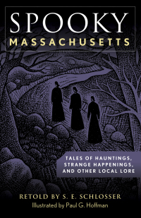 Imagen de portada: Spooky Massachusetts 2nd edition 9781493044870