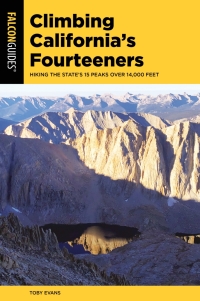 Omslagafbeelding: Climbing California's Fourteeners 9781493045464