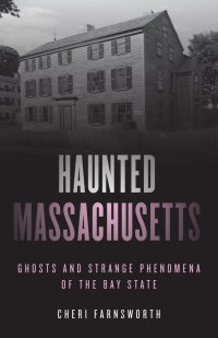 Omslagafbeelding: Haunted Massachusetts 2nd edition 9781493046287