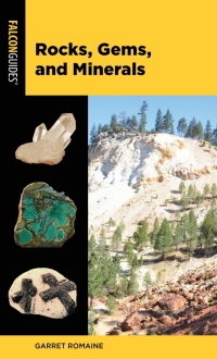 Cover image: Rocks, Gems, and Minerals 3rd edition 9781493046867