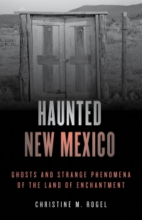 Imagen de portada: Haunted New Mexico 9781493046904