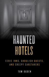 Omslagafbeelding: Haunted Hotels 2nd edition 9781493046928