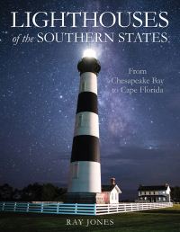 Cover image: Lighthouses of the Southern States 9781493047284