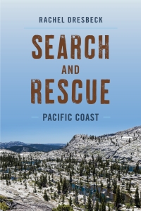 Omslagafbeelding: Search and Rescue Pacific Coast 9781493047499