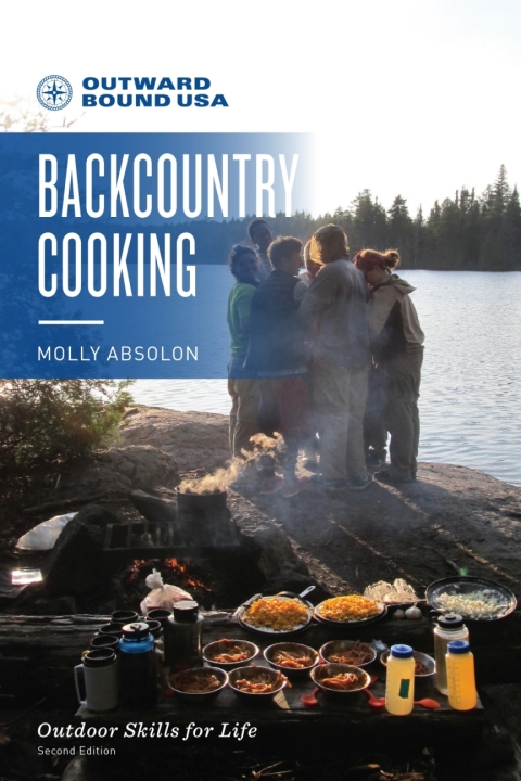 Outward Bound Backcountry Cooking, 2nd Edition - FULL INSTANT DOWNLOAD | PDF DOCX EPUB