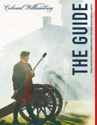 Titelbild: Colonial Williamsburg: The Guide 9781493048229