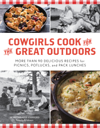 Cover image: Cowgirls Cook for the Great Outdoors 9781493048625