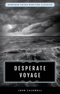 صورة الغلاف: Desperate Voyage 9781493049363