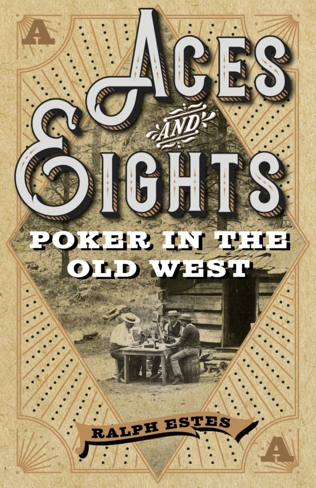 Aces and Eights Poker in the Old West