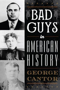 Imagen de portada: Bad Guys in American History 9781493050222