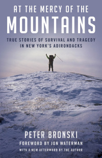 Cover image: At the Mercy of the Mountains 1st edition 9781493050307