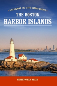 Omslagafbeelding: The Boston Harbor Islands 3rd edition 9781493050390