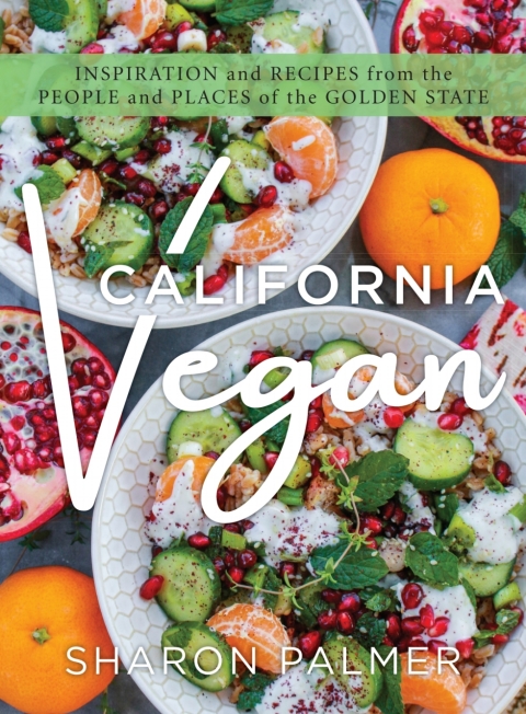 California Vegan: Inspiration and Recipes from the People and Places of the Golden State - FULL INSTANT DOWNLOAD | PDF DOCX EPUB