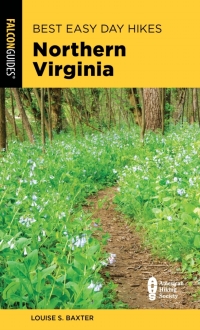 Cover image: Best Easy Day Hikes Northern Virginia 9781493051175