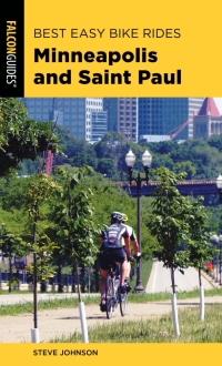 表紙画像: Best Easy Bike Rides Minneapolis and Saint Paul 9781493051946