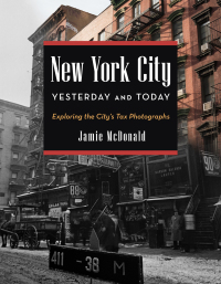 Cover image: New York City Yesterday and Today 9781493052110