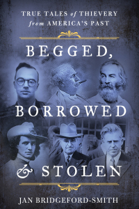 Immagine di copertina: Begged, Borrowed, & Stolen 9781493052318