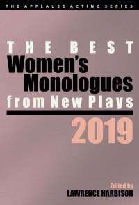 Titelbild: The Best Women's Monologues from New Plays, 2019 9781538131558