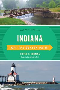 表紙画像: Indiana Off the Beaten Path® 11th edition 9781493053551