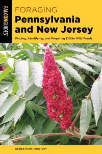 Cover image: Foraging Pennsylvania and New Jersey 9781493056279