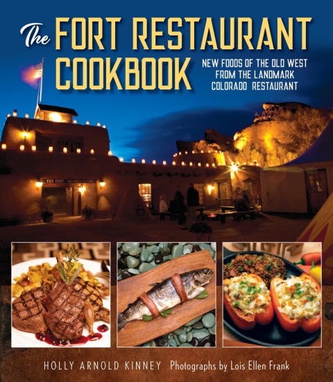 The Fort Restaurant Cookbook: New Foods of the Old West from the Landmark Colorado Restaurant - FULL INSTANT DOWNLOAD | PDF DOCX EPUB
