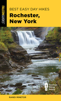 Cover image: Best Easy Day Hikes Rochester, New York 2nd edition 9781493056392