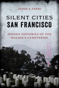 Titelbild: Silent Cities San Francisco 9781493056460