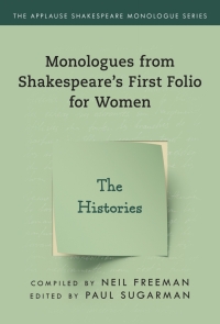 Imagen de portada: Monologues from Shakespeare’s First Folio for Women 9781493056842