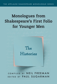 表紙画像: Monologues from Shakespeare’s First Folio for Younger Men 9781493056903