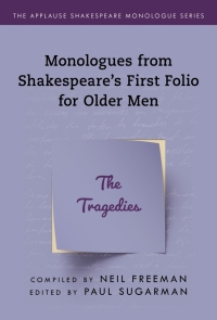 Cover image: Monologues from Shakespeare’s First Folio for Older Men 9781493056989