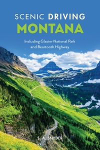 Cover image: Scenic Driving Montana 4th edition 9781493058242