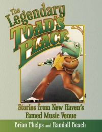 Imagen de portada: The Legendary Toad's Place 9781493058600