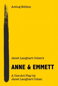 Omslagafbeelding: Janet Langhart Cohen's Anne & Emmett 1st edition 9781493052547
