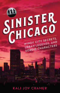 Cover image: Sinister Chicago 9781493045167