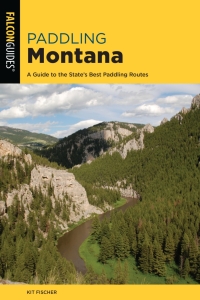 Omslagafbeelding: Paddling Montana 4th edition 9781493059706
