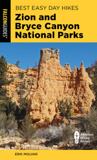 Imagen de portada: Best Easy Day Hikes Zion and Bryce Canyon National Parks 3rd edition 9781493059973