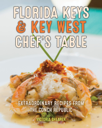 Omslagafbeelding: Florida Keys & Key West Chef's Table 2nd edition 9781493060092