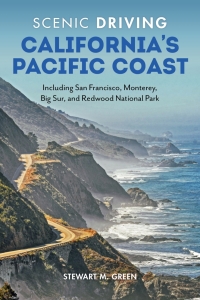 Titelbild: Scenic Driving California's Pacific Coast 8th edition 9781493060580